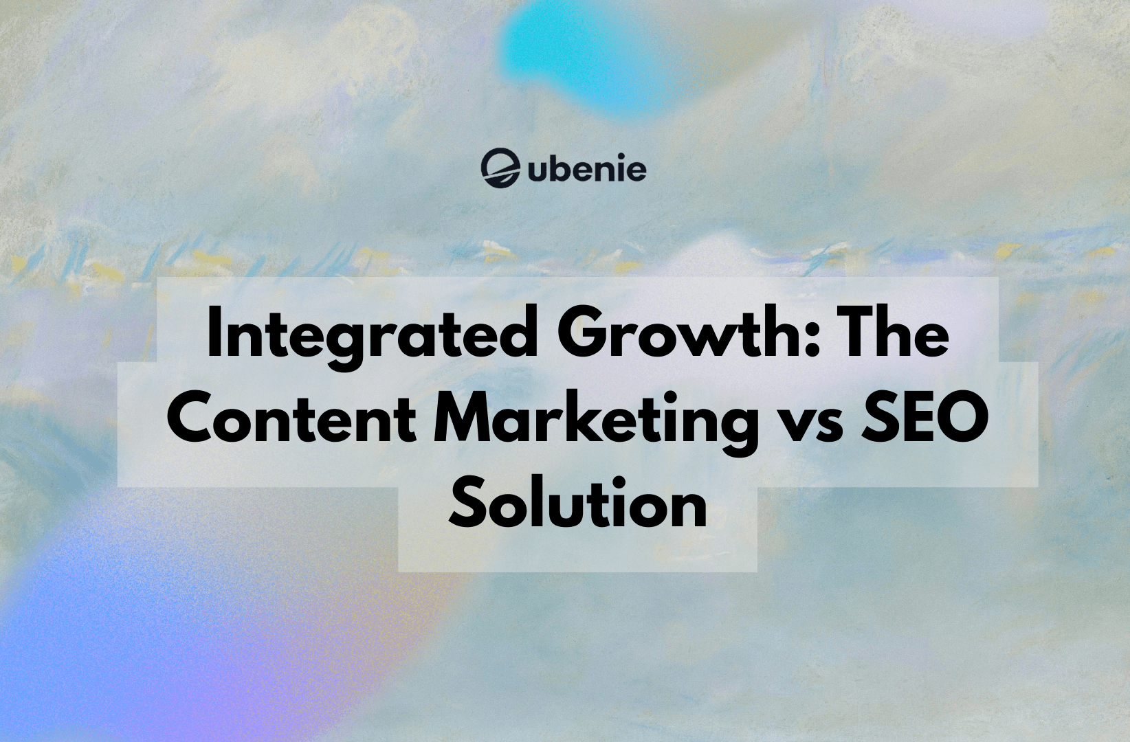 Integrated Growth: The Content Marketing vs SEO Solution