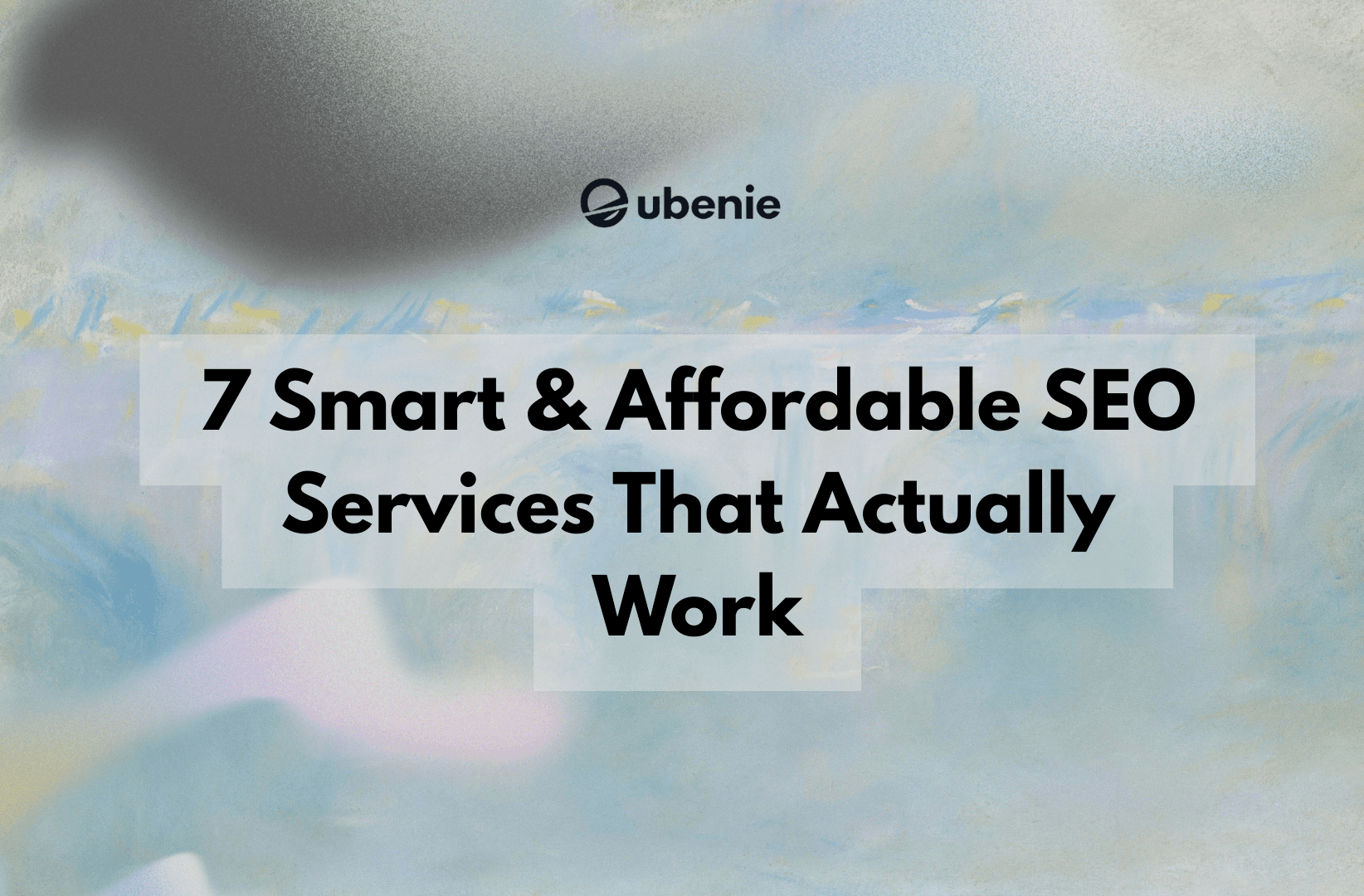 Affordable SEO Services: 7 Smart Strategies That Actually Work